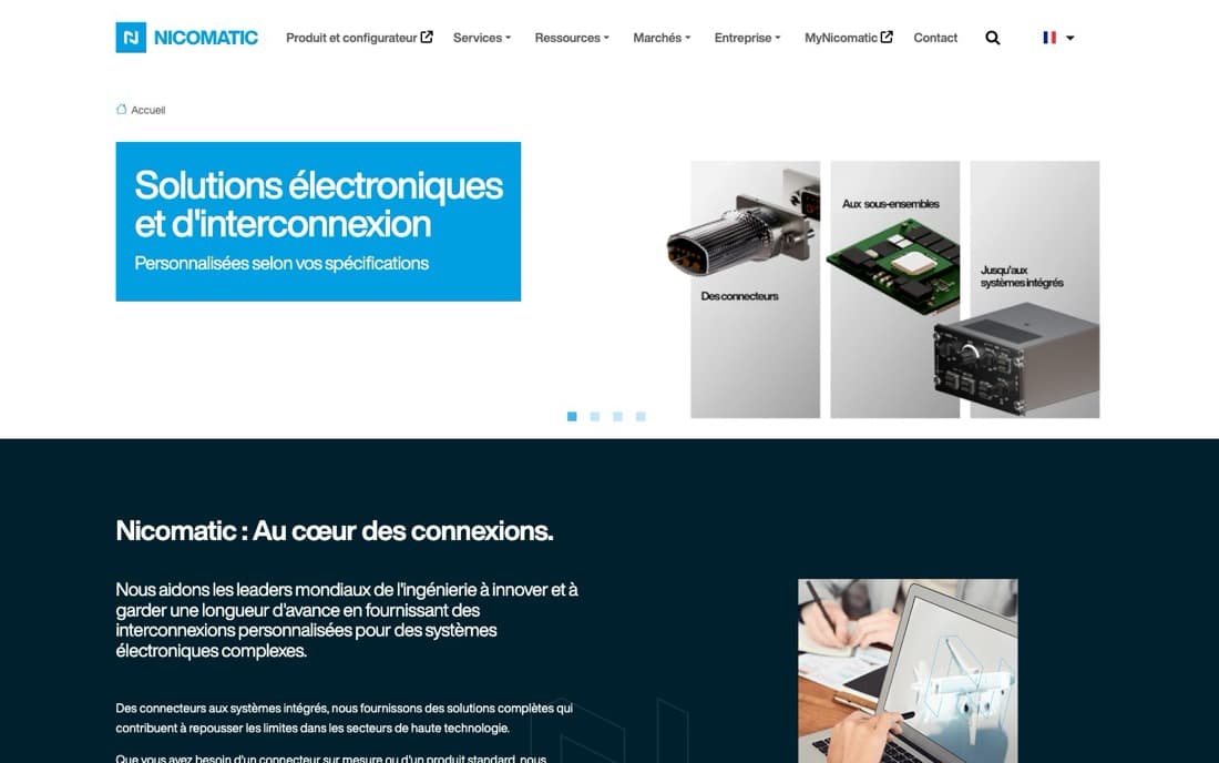 Accueil du site corporate Nicomatic : « Solutions électroniques et d'interconnexion, personnalisées selon vos spécifications »
