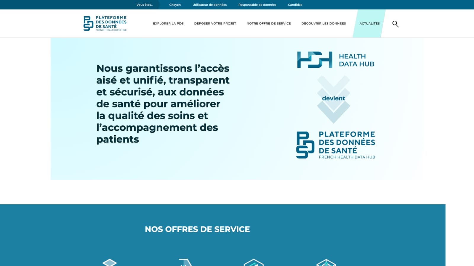 Accueil du site de la Plateforme des données de santé : « Nous garantissons l'accès aisé et unifié, transparent et sécurisé, aux données de santé », à côté du visuel annonçant que le Health Data Hub devient la Plateforme des données de santé